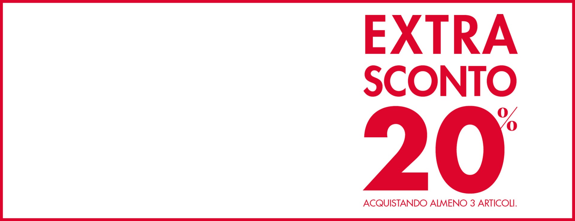 Extra 20% su 3